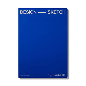Any Day Now A4 Sketch Notebook – Indigo