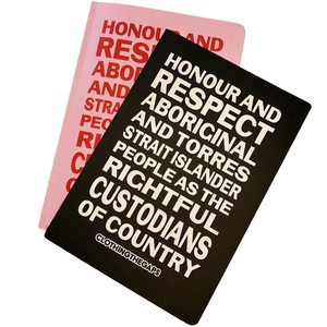 Clothing the Gaps Honouring Country Notebook