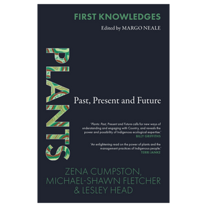 First Knowledges - Plants