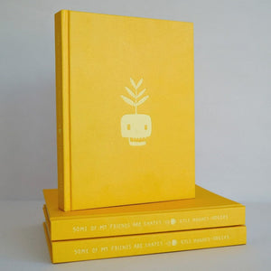 Some of My Friends are Shapes - Kyle Hughes-Odgers