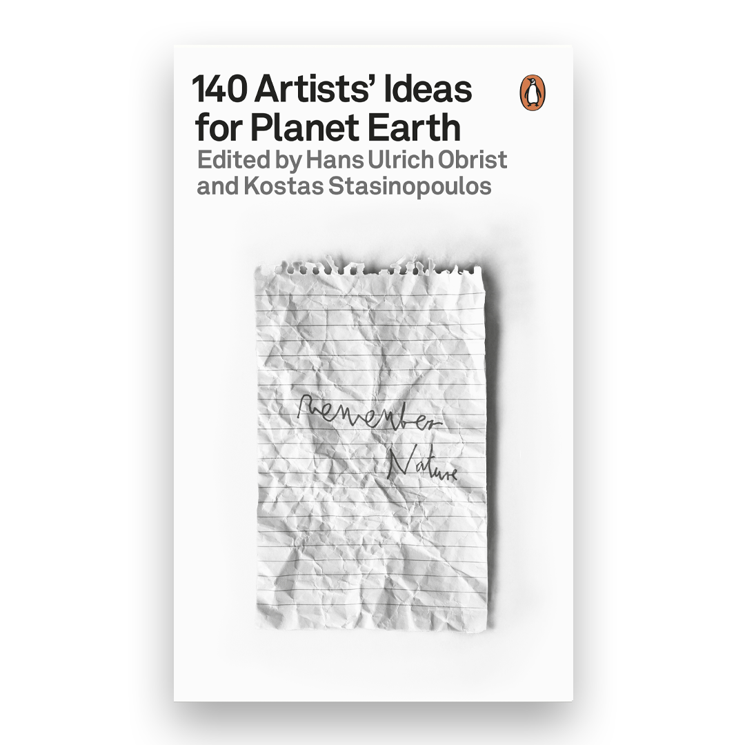 140 Artists' Ideas for Planet Earth