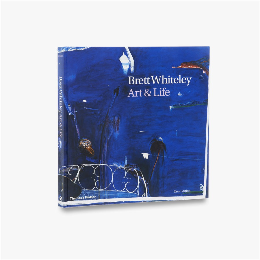 Brett Whiteley - Art and Life  PB