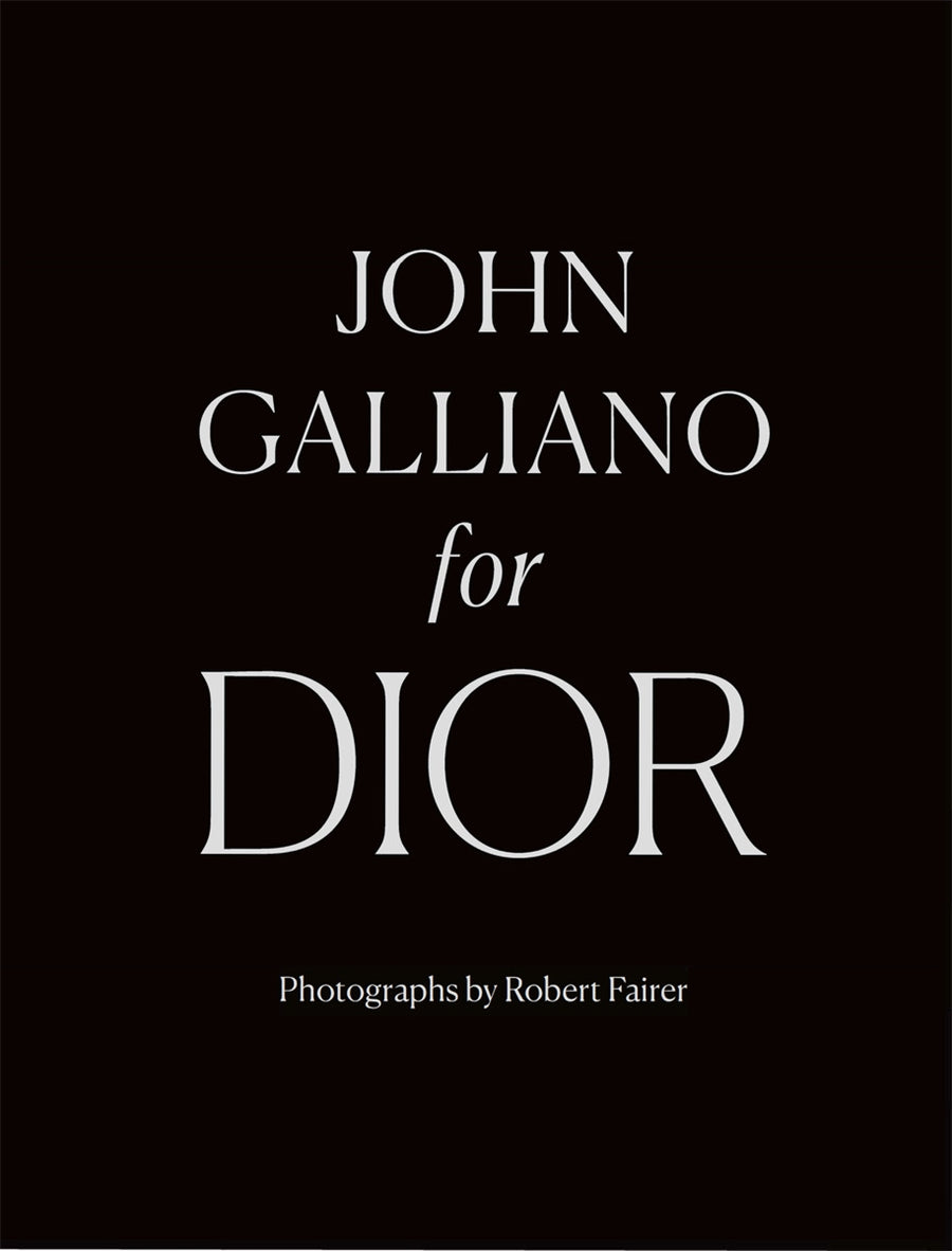 PRE-ORDER: John Galliano for Dior