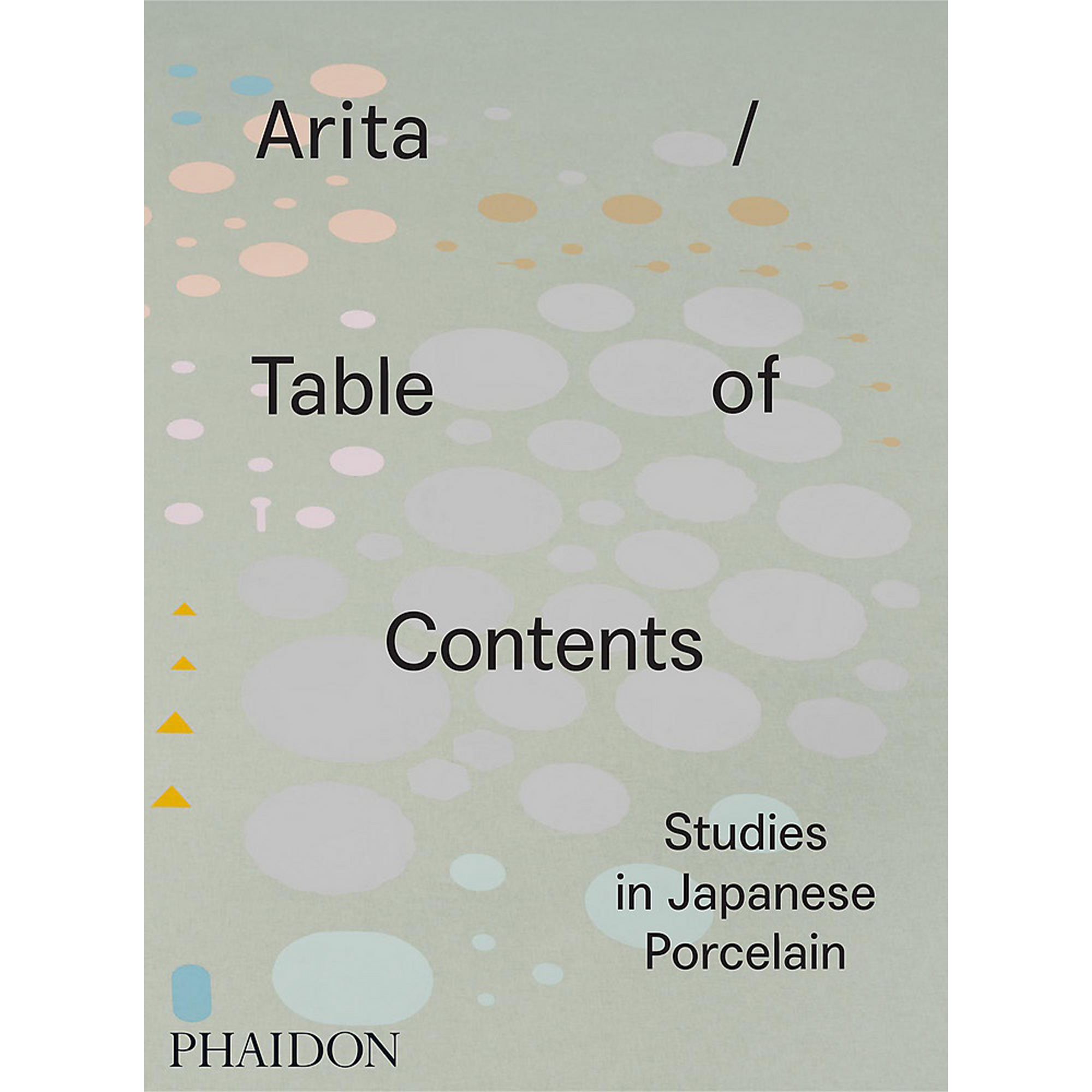 Arita / Table of Contents: Studies in Japanese Porcelain