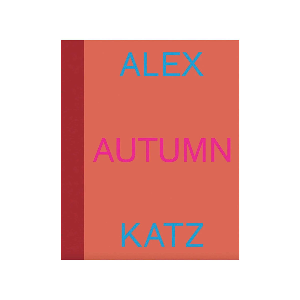 Alex Katz: Autumn