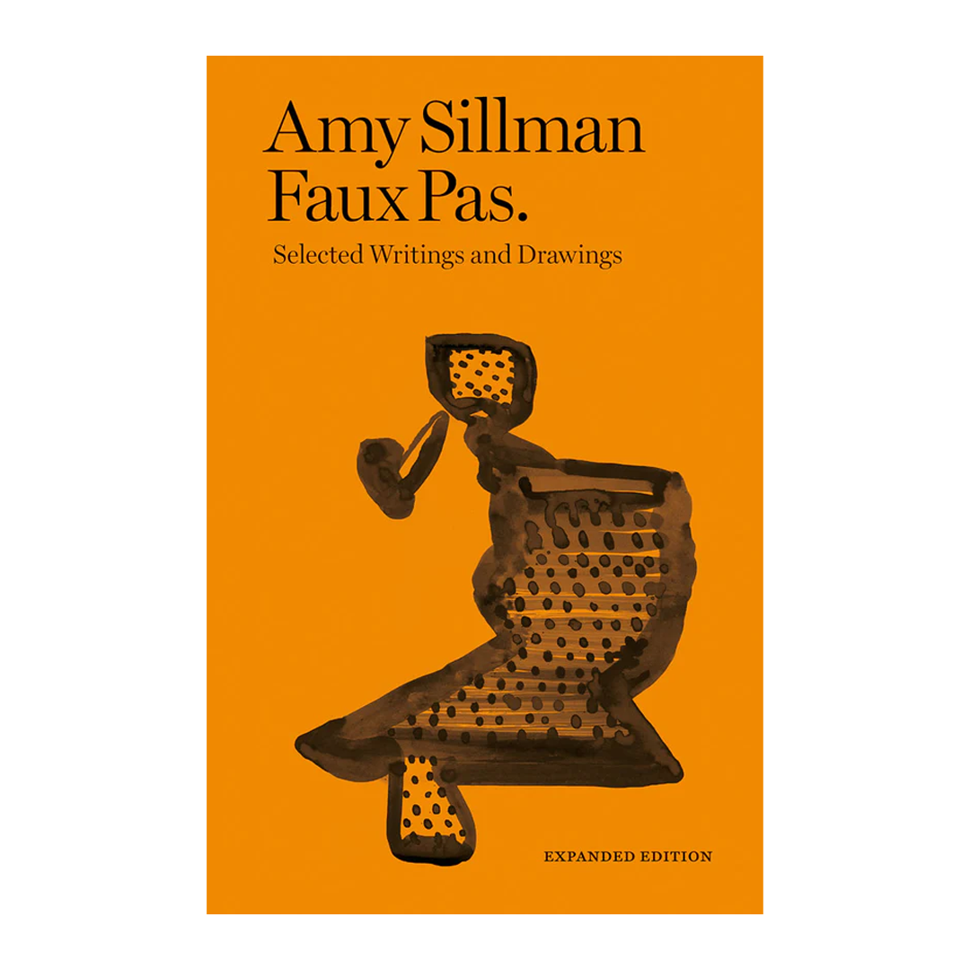 Amy Sillman: Faux Pas (2nd Edition)