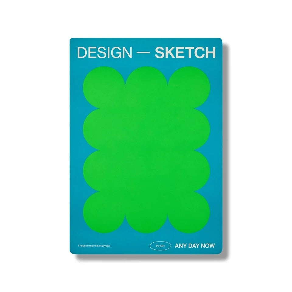 Any Day Now A5 Sketch Notebook - Teal