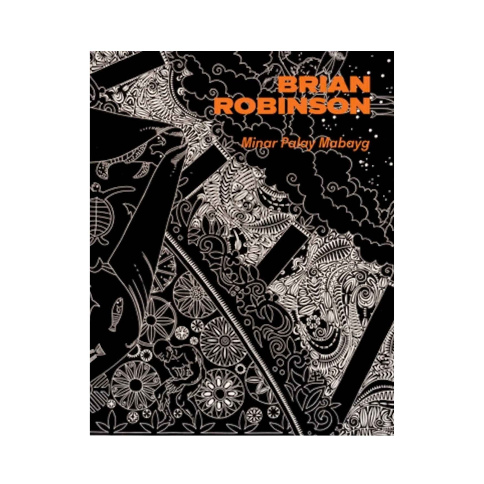 Brian Robinson: Minar Palay Mabayb