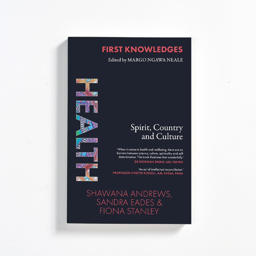 First Knowledges Health: Spirit