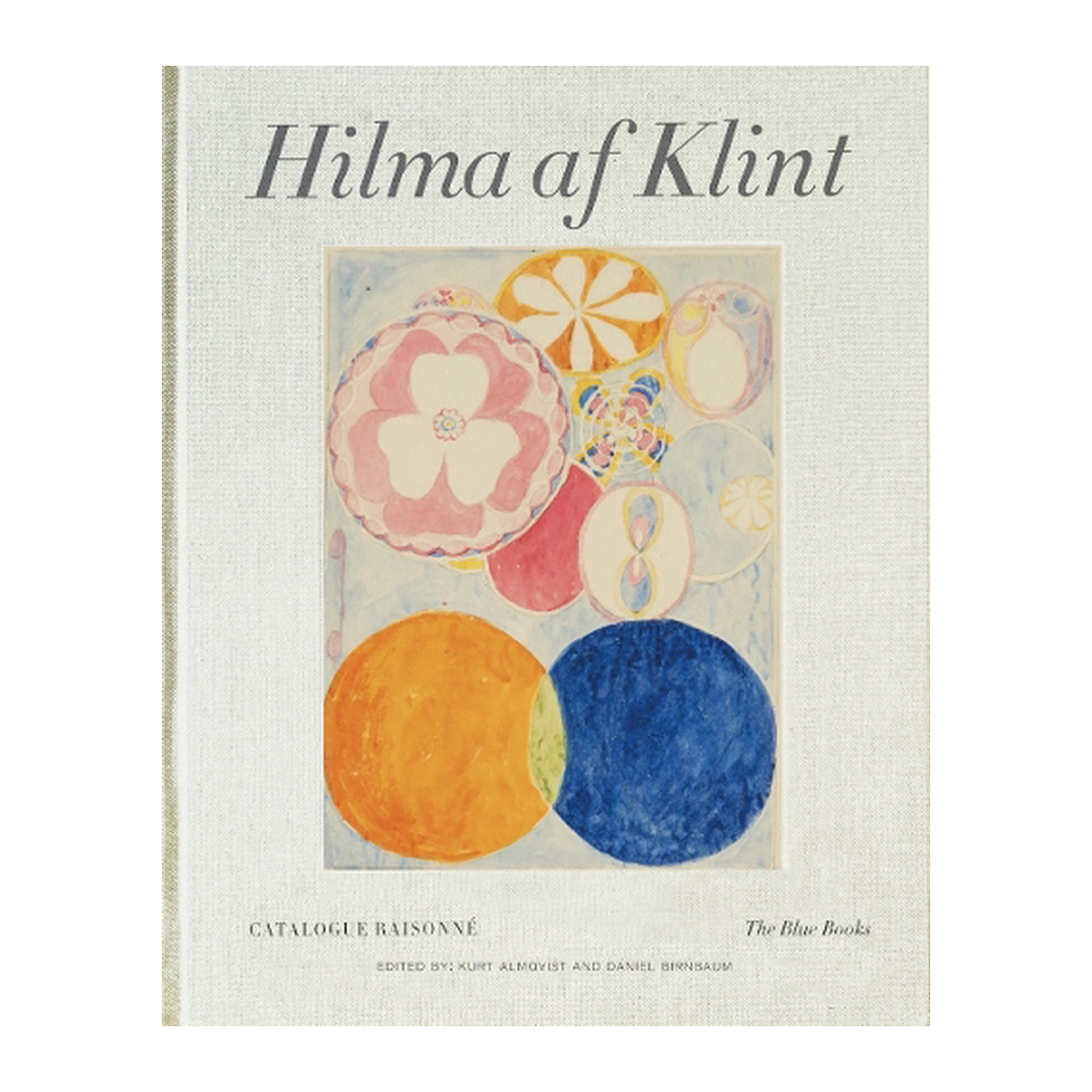 Hilma af Klint Catalogue Raisonné Volume III: The Blue Books (1906-1915)