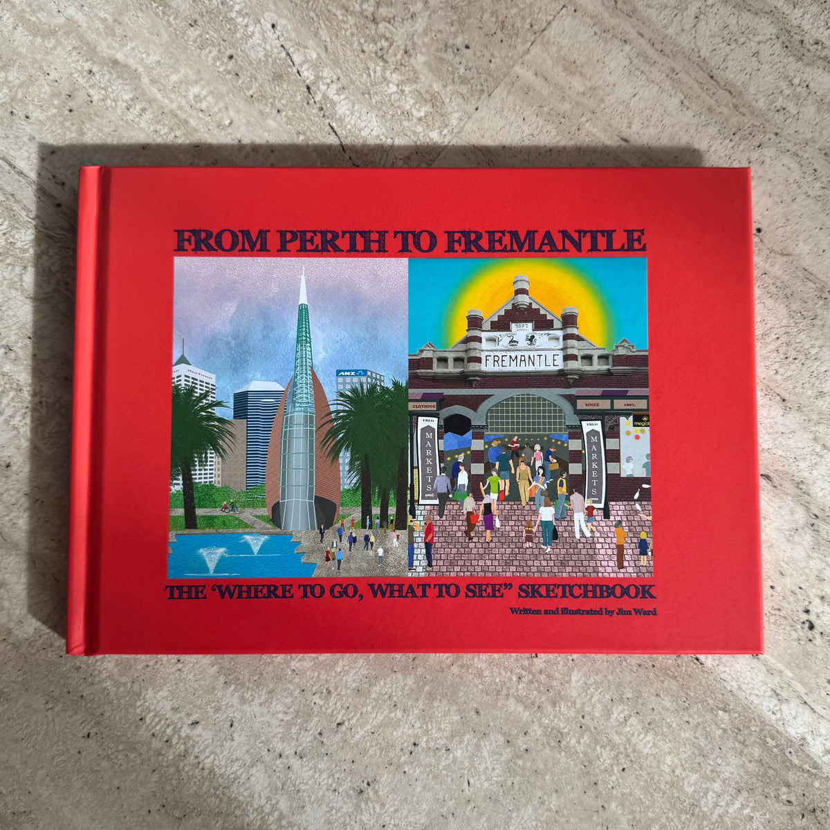 From Perth to Fremantle by Jim Ward