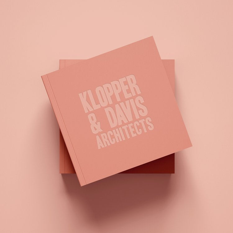 Klopper & Davis Architects: Selected Works Volume 1