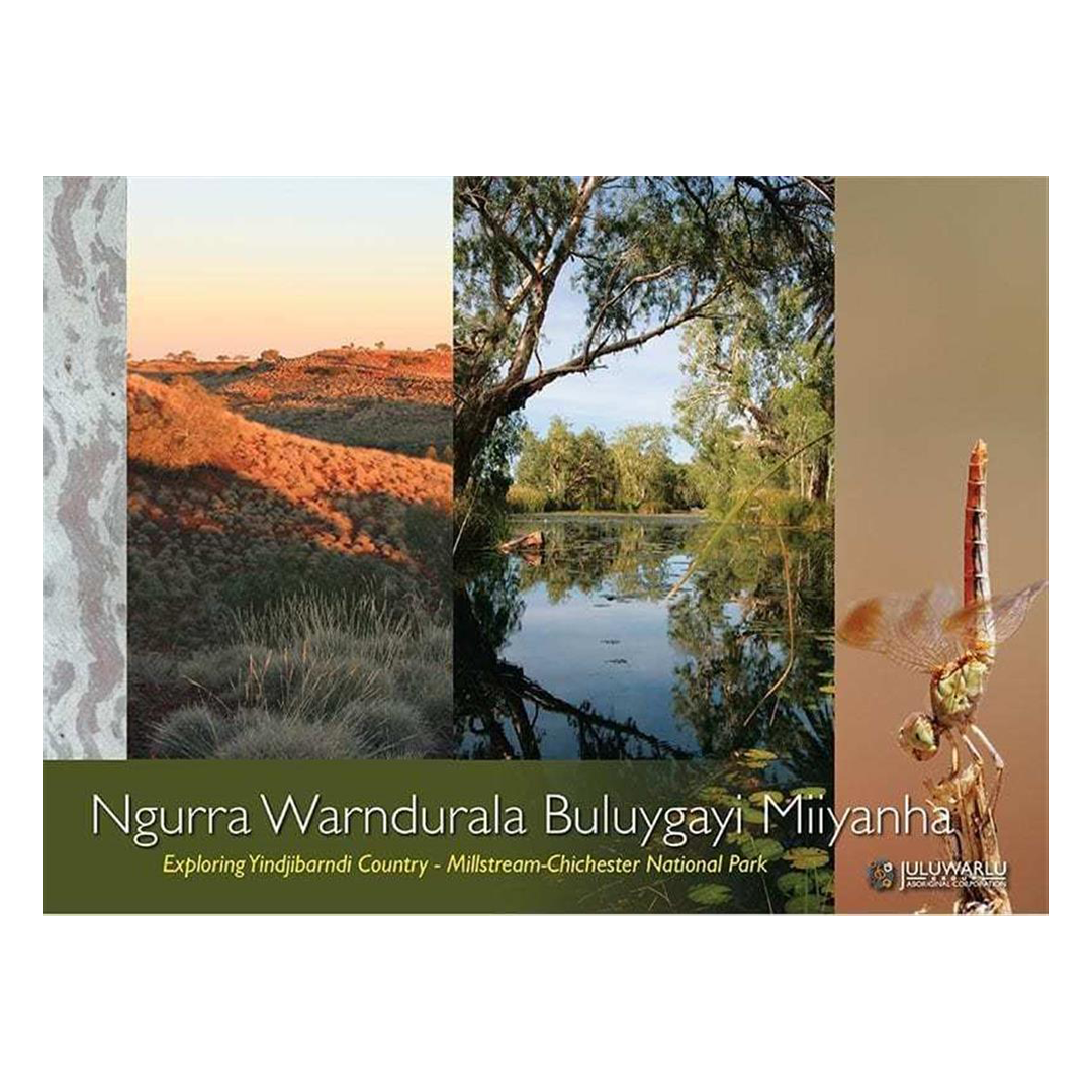 Ngurra Warndurala Buluyugayi: Exploring Yindjibarndi Country (millstream)