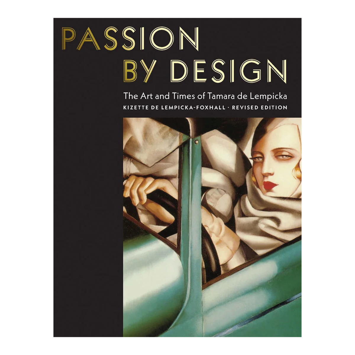 Passion by Design - Tamara de Lempicka