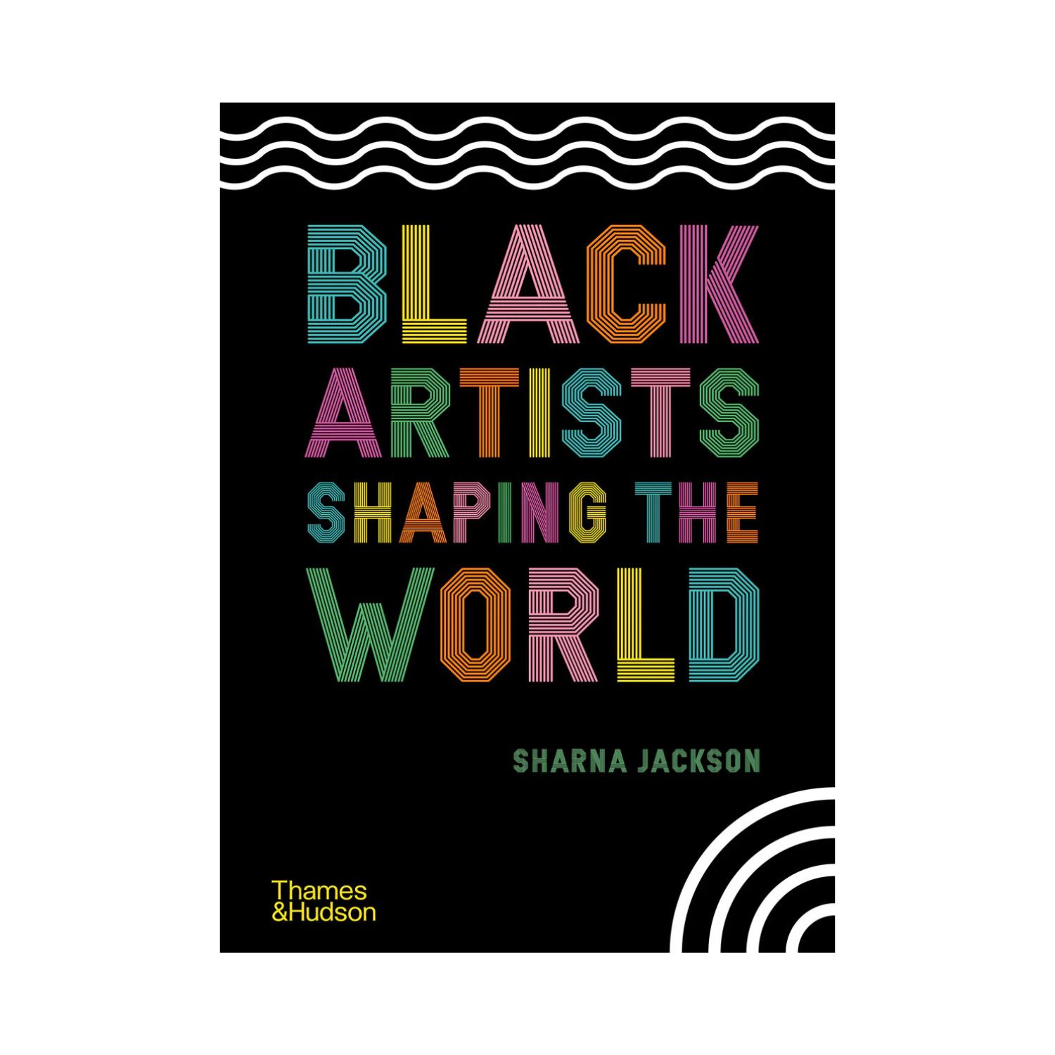 Black Artists Shaping the World