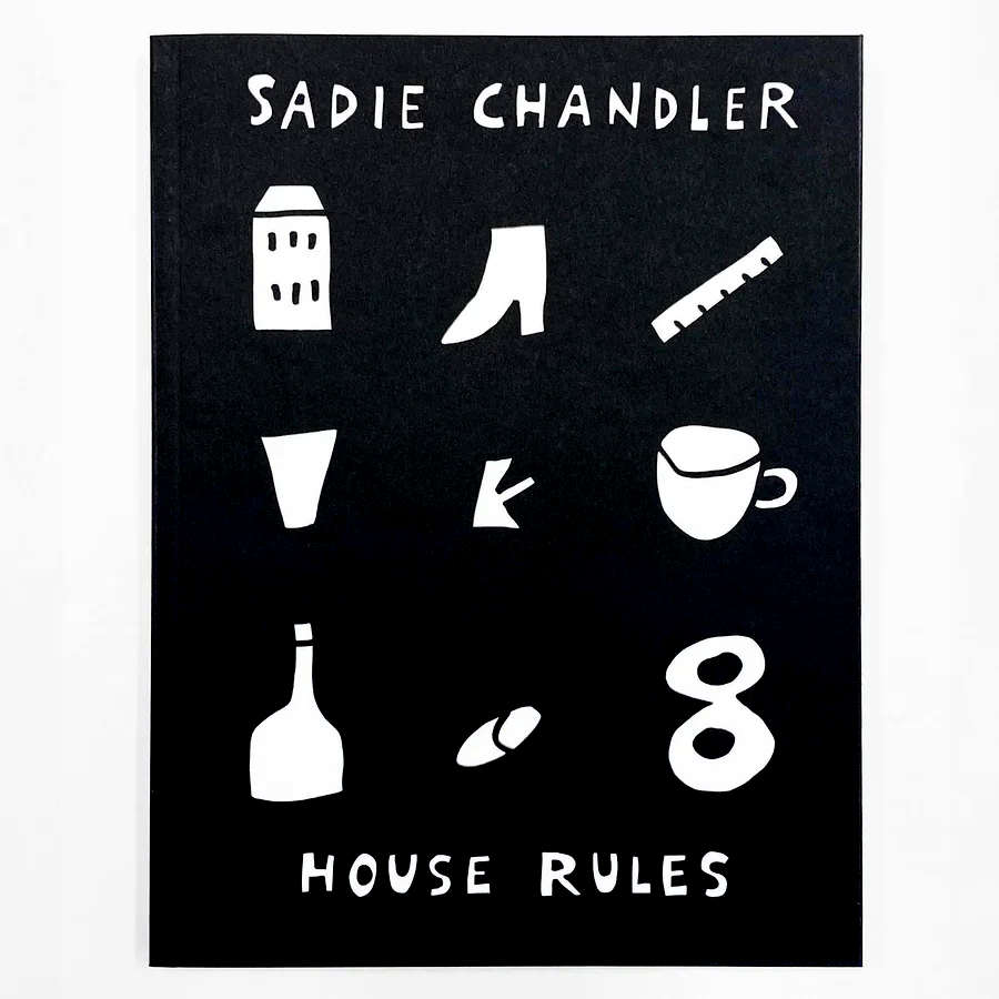 Sadie Chandler: House Rules