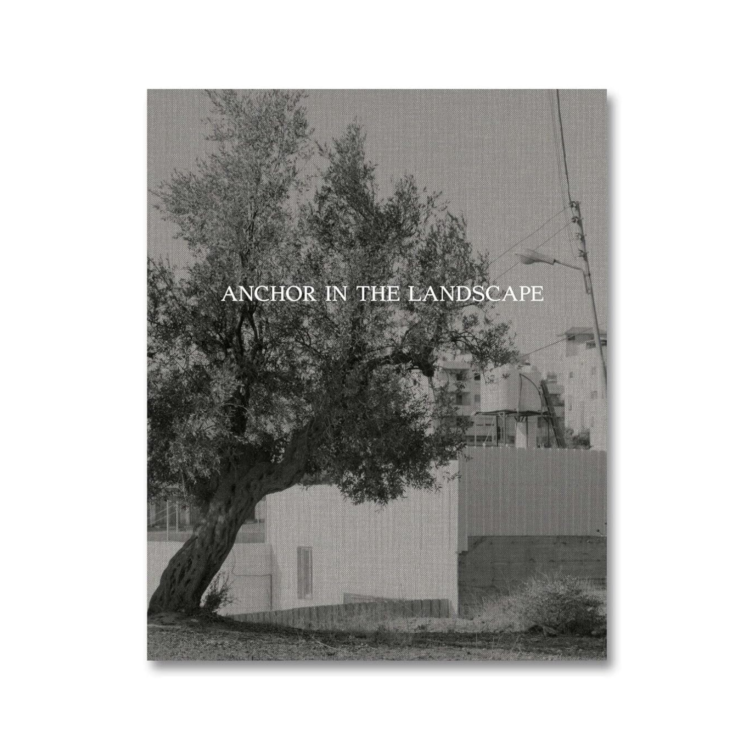 Anchor in the Landscape - Adam Broomberg & Rafael Gonzalez