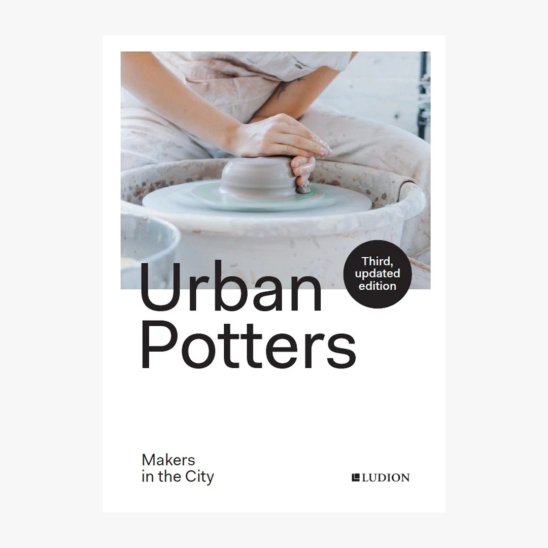 Urban Potters: Makers in the City
