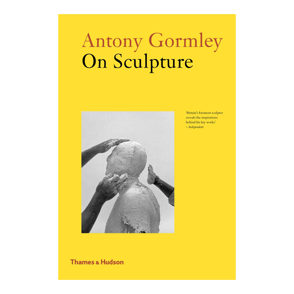 Antony Gormley on Sculpture by Antony Gormley
