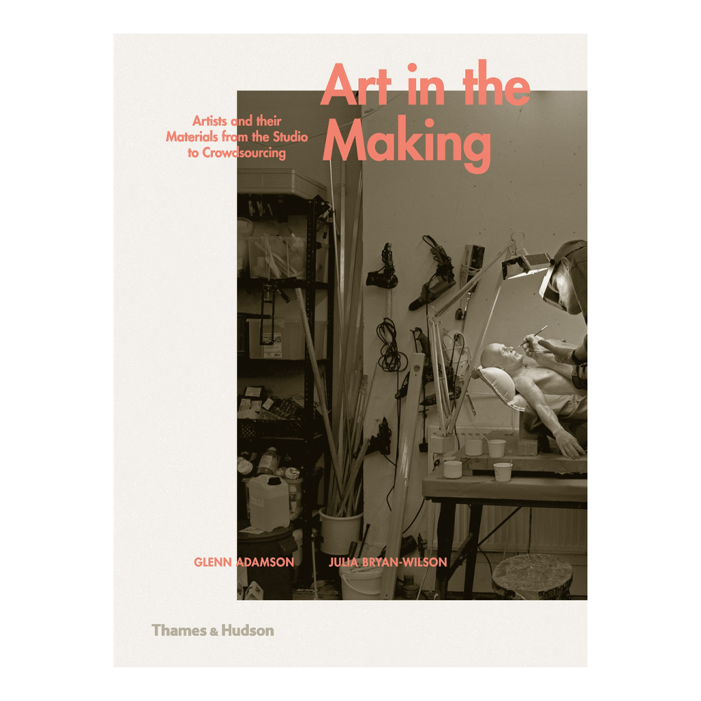 Art in the Making: Artists and Their Make