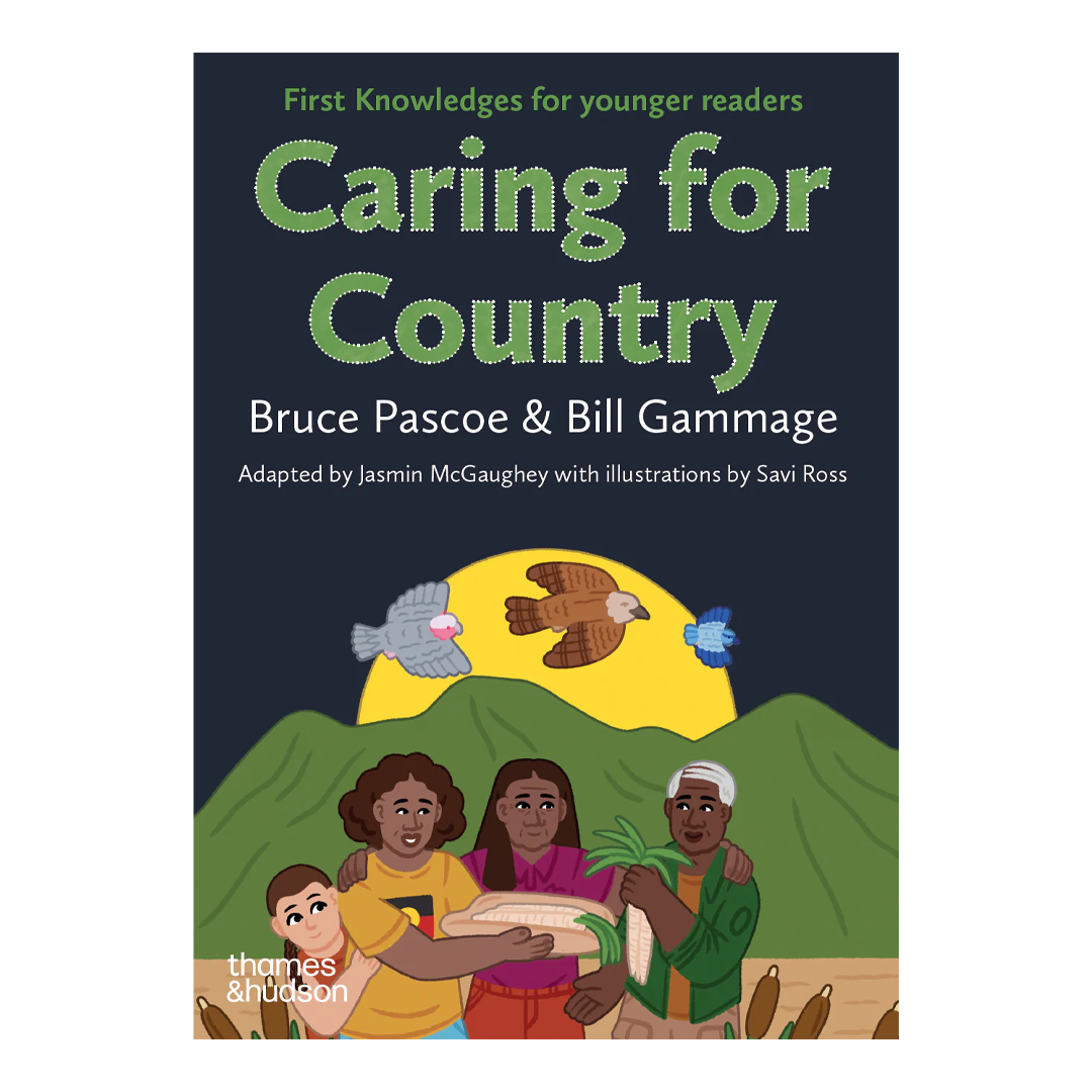 Caring for Country: First Knowledges