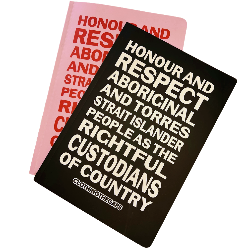 Clothing the Gaps Honouring Country Notebook