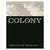 Colony