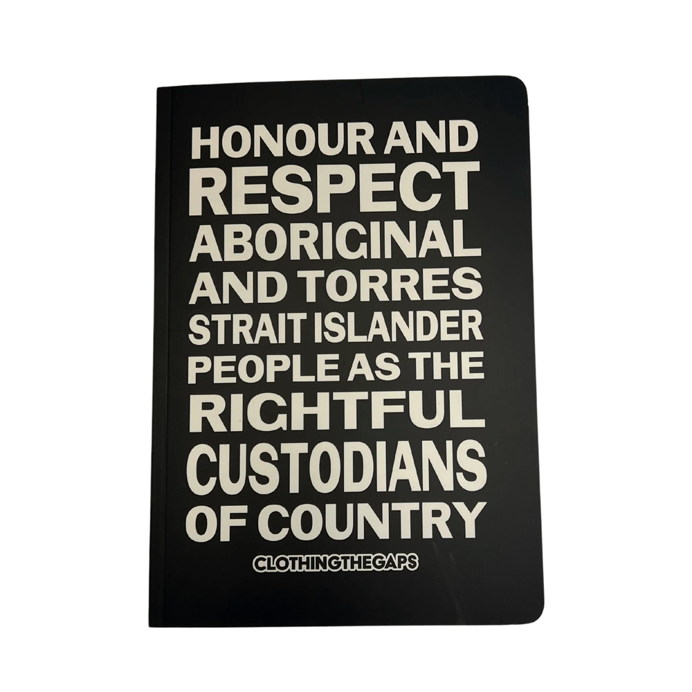 Clothing the Gaps Honouring Country Notebook