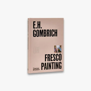 E.H. Gombrich on Fresco Painting