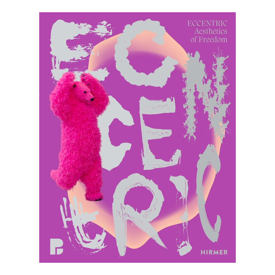 Eccentric (Bilingual edition): Aesthetics of Freedom