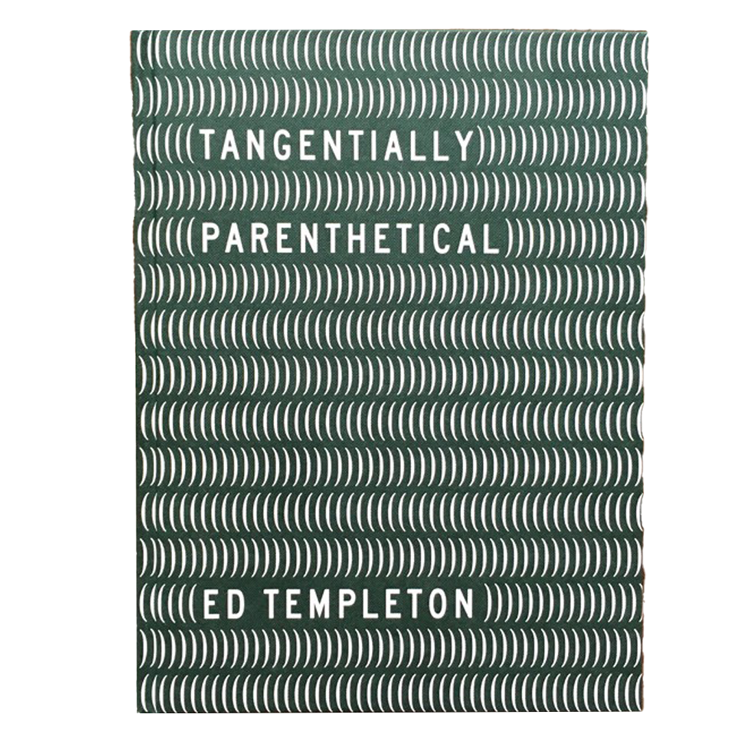 Ed Templeton: Tangentially Parenthetical