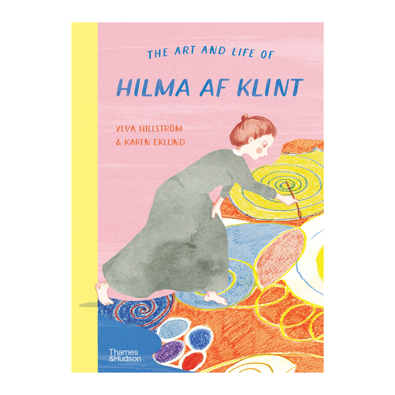 The Art and Life of Hilma af Klint