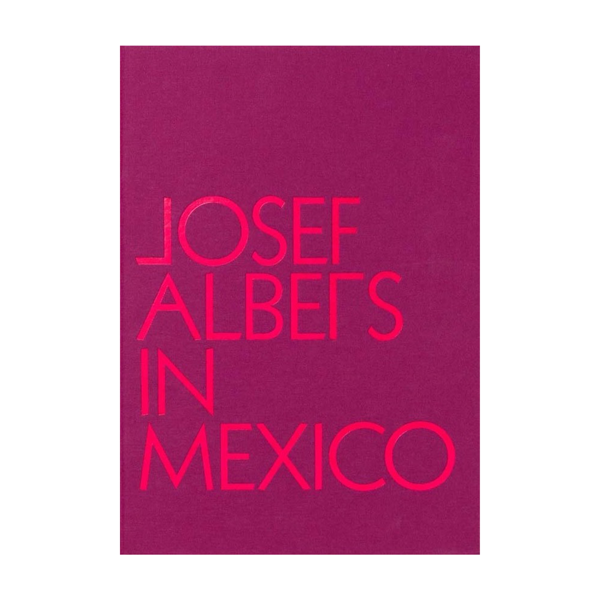 Josef Albers in Mexico