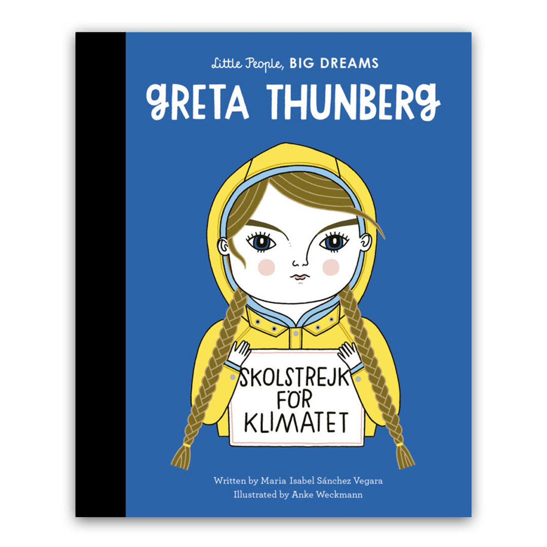 Greta Thunberg - Little People Big Dreams