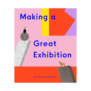 Making a Great Exhibition Books for Kids
