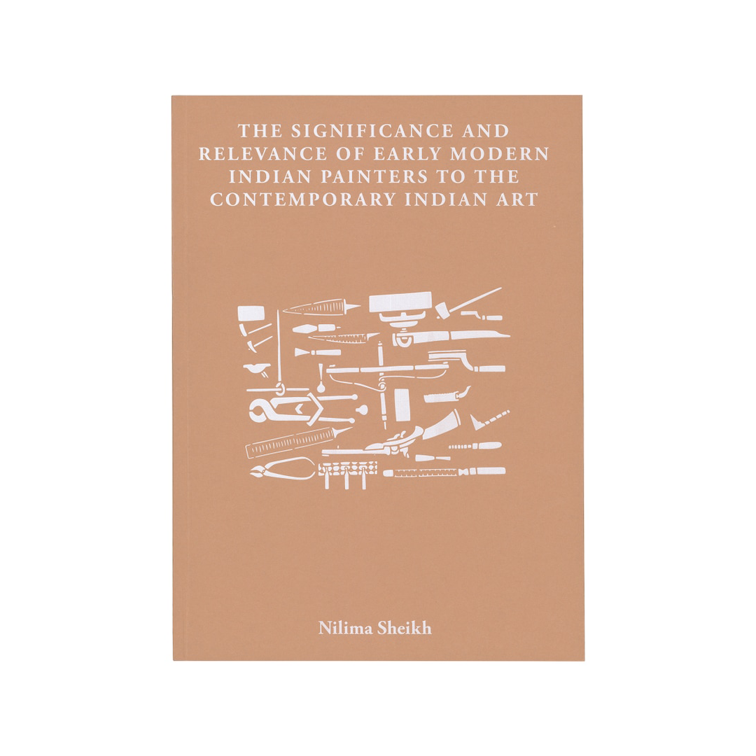 The Significance and Relevance of Early Modern Indian Painters to the Contemporary Indian Art