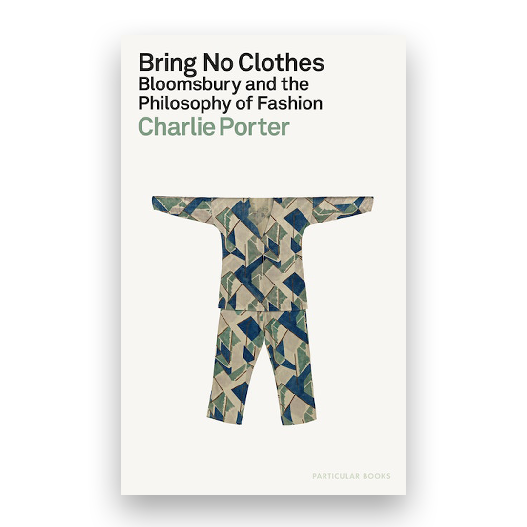 Bring No Clothes by Charlie Porter