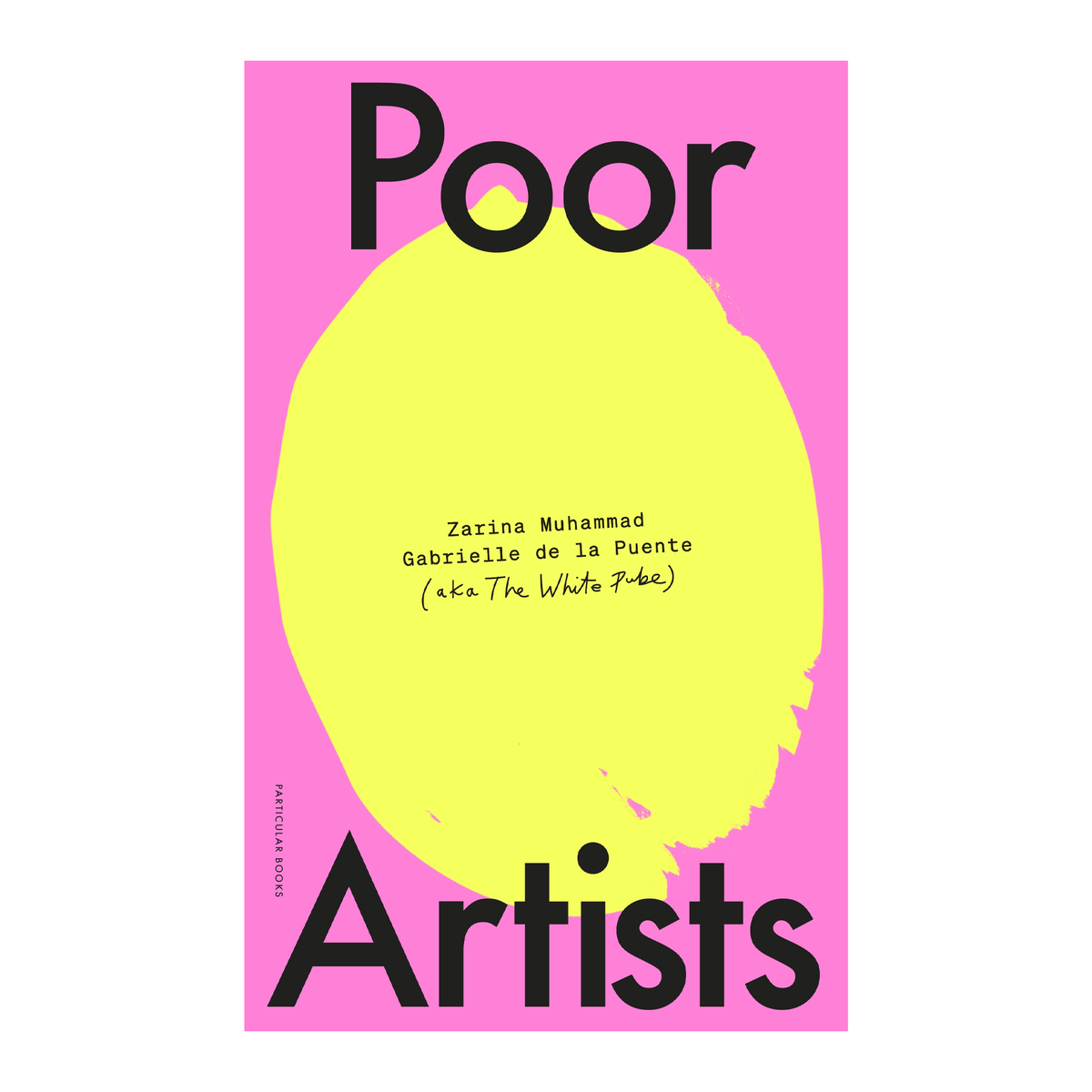Poor Artists by Gabrielle de la Puente Zarina Muhammad