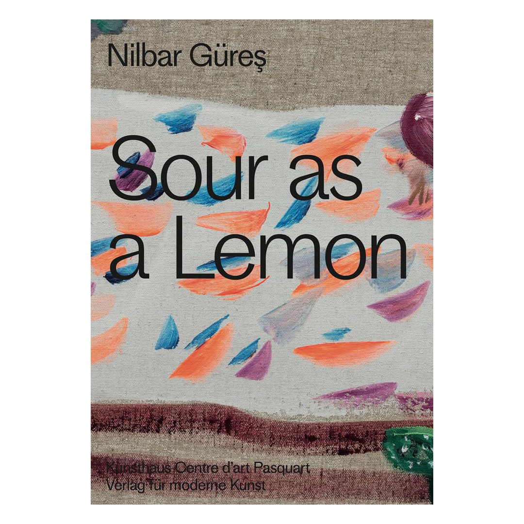 Nilbar Gures: Sour as a Lemon