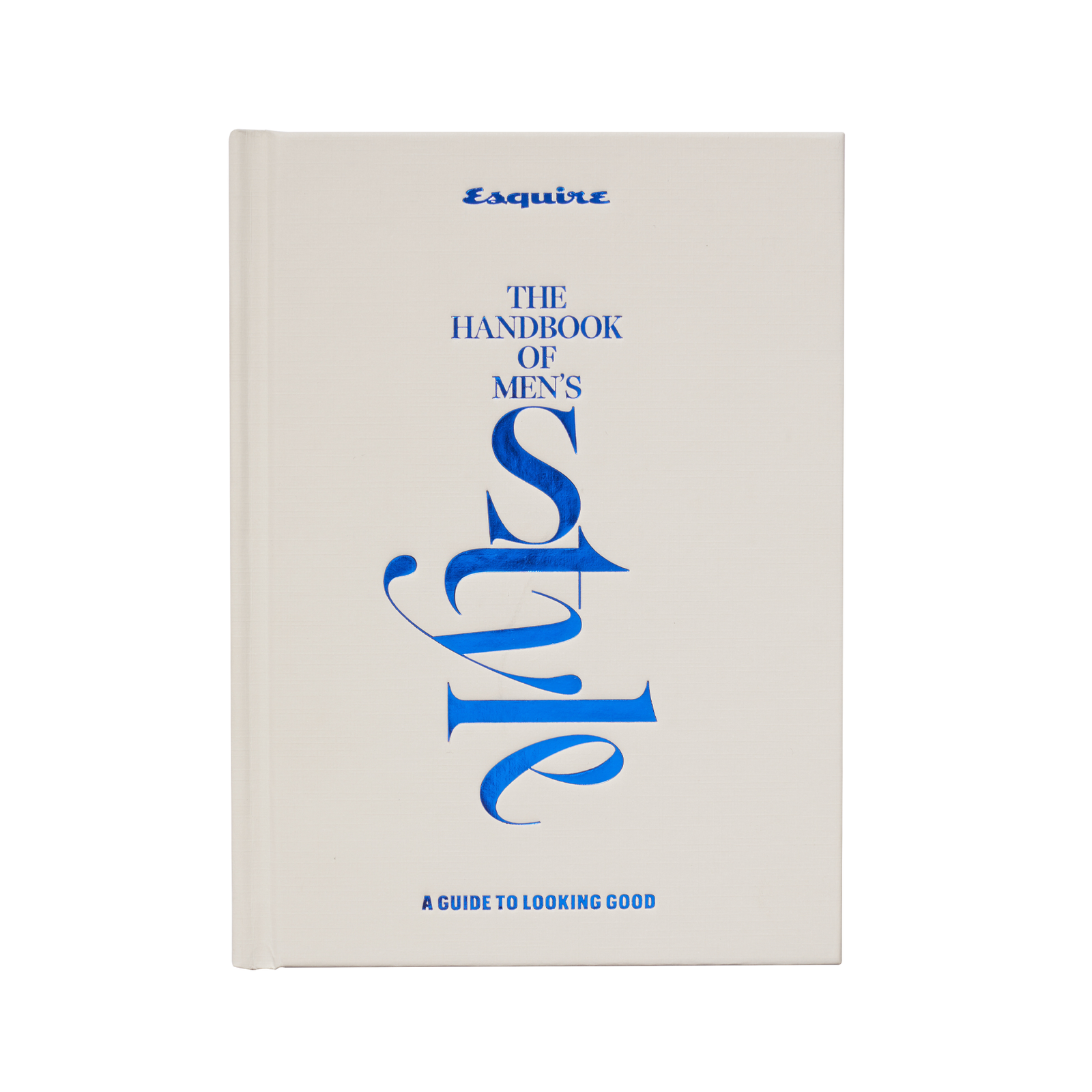 Esquire: The Handbook of Men's Style