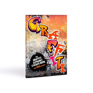 The Graffiti Alphabet Sticker Book: Over1000 Stickers