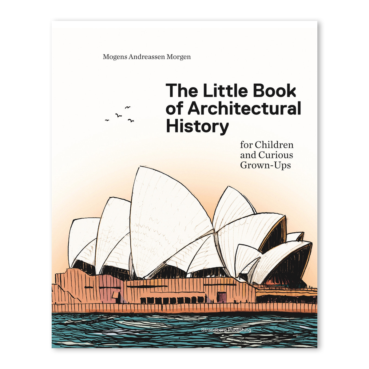 The little Book of Architectural History