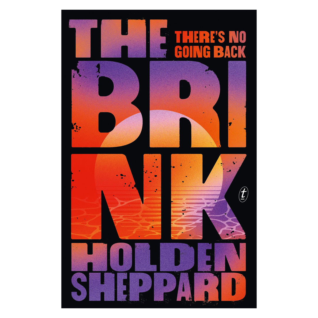 The Brink by Holden Sheppard