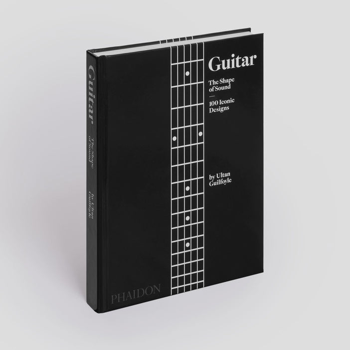 Guitar: The Shape of Sound (100 Iconic Designs) by Ultan Guilfoyle