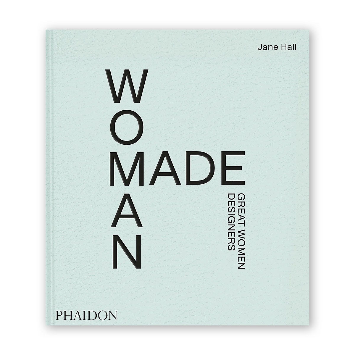 Woman Made: Great Women Designers